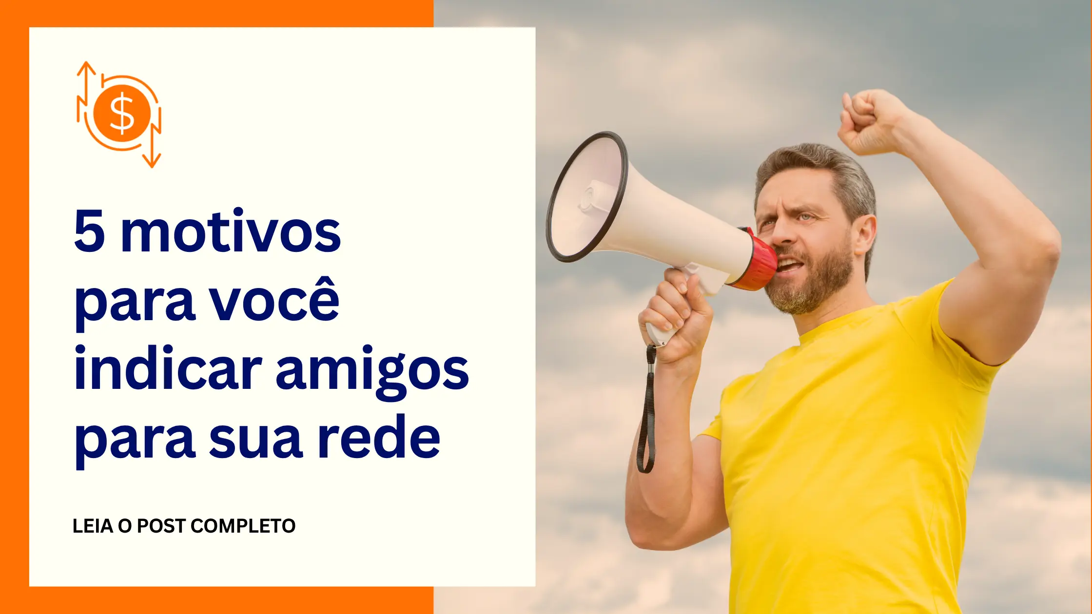 4 motivos para você indicar amigos para sua rede na Cestas Brasil